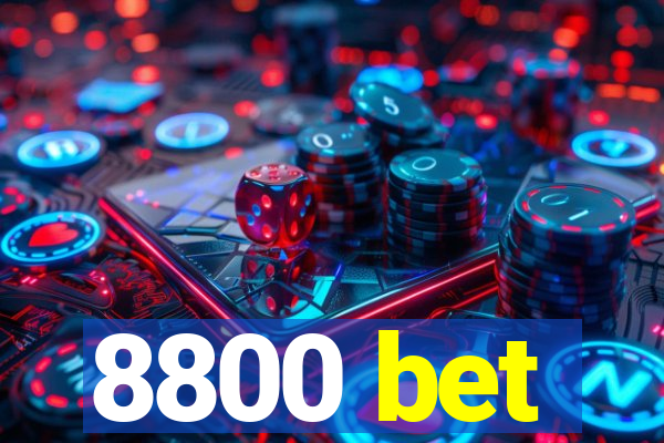 8800 bet